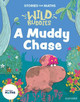 Stories for Maths: A Muddy Chase Abbie Rushton 9781382057752