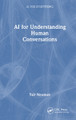 AI for Understanding Human Conversations Yair Neuman 9781032968780
