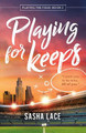 Playing for Keeps Sasha Lace 9781662526169