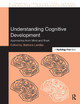 Understanding Cognitive Development: Approaches from Mind and Brain Barbara Landau 9781032925301