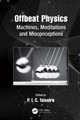 Offbeat Physics: Machines, Meditations and Misconceptions P.I.C. Teixeira 9781032033938