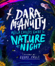 A Wild Child's Book of Nature at Night Dara McAnulty 9781035023028