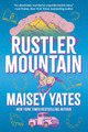 Rustler Mountain Maisey Yates 9781496753465