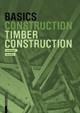Basics Timber Construction Ludwig Steiger 9783035621266