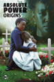 Absolute Power Origins John Ridley 9781799500216