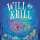 Will and Krill Stacey Byer 9798889831495