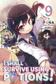 I Shall Survive Using Potions! Volume 9 (Light Novel) Funa 9781718371989