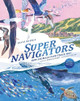Supernavigators David Barrie 9781962098137