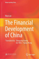 The Financial Development of China Rixu Lan 9789819782727