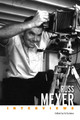 Russ Meyer: Interviews Ed Symkus 9781496855862