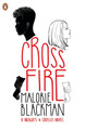 Crossfire Malorie Blackman 9780241388440