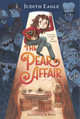 The Pear Affair by Judith Eagle 9781536217032 [USED COPY]