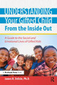 Understanding Your Gifted Child From the Inside Out by James Delisle
