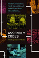 Assembly Codes: The Logistics of Media by Matthew Hockenberry
