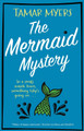 The Mermaid Mystery Tamar Myers 9781448316632
