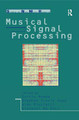Musical Signal Processing by Curtis Roads