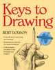 Keys to Drawing by Bert Dodson