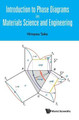 Introduction To Phase Diagrams In Materials Science And Engineering by Hiroyasu Saka