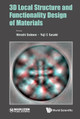 3d Local Structure And Functionality Design Of Materials by Yuji C Sasaki