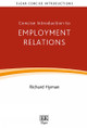 Concise Introduction to Employment Relations Richard Hyman 9781802207477
