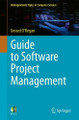 Guide to Software Project Management Gerard O'Regan 9783031805776