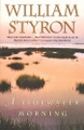A Tidewater Morning by William Styron 9780679754497