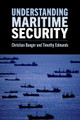Understanding Maritime Security by Christian Bueger 9780197767153