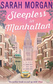 Sleepless In Manhattan (From Manhattan With Love, Book 1) by Sarah Morgan 9781848454552 [USED COPY]