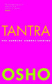 Tantra: The Supreme Understanding Osho 9781906787370