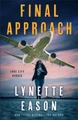 Final Approach Lynette Eason 9780800741228