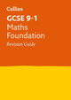 GCSE 9-1 Maths Foundation Revision Guide (Collins GCSE 9-1 Revision) by Collins GCSE