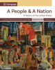 A People and a Nation, Volume II: Since 1865: Volume II: Since 1865 by Howard Chudacoff 9780357947944