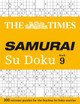 The Times Samurai Su Doku 9: 100 extreme puzzles for the fearless Su Doku warrior by The Times Mind Games