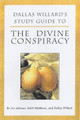 Dallas Willard's Guide to the Divine Conspiracy by Jan Johnson