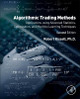 Algorithmic Trading Methods: Applications Using Advanced Statistics, Optimization, and Machine Learning Techniques by Robert L. Kissell