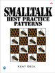 Smalltalk Best Practice Patterns by Kent Beck
