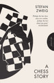 A Chess Story Stefan Zweig 9781805332411