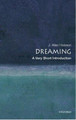 Dreaming: A Very Short Introduction by J. Allan Hobson