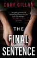 The Final Sentence Cory Gillan 9781835741405