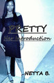 Pretty: Her Introduction by Netta Boo 9780692196830