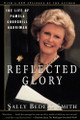 Reflected Glory by Sally Bedell Smith 9780684835631