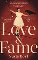 Love & Fame by Susie Boyt