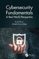Cybersecurity Fundamentals: A Real-World Perspective Kutub Thakur (New Jersey City University, New Jersey, USA) 9780367472504