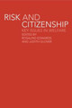 Risk and Citizenship: Key Issues in Welfare Rosalind Edwards 9780415241595