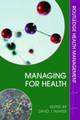 Managing for Health David J. Hunter 9780415363457