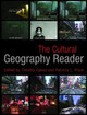 The Cultural Geography Reader by Timothy Oakes