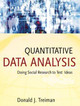 Quantitative Data Analysis: Doing Social Research to Test Ideas by Donald J. Treiman