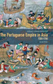 The Portuguese Empire in Asia, 1500-1700: A Political and Economic History by Sanjay Subrahmanyam