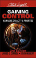 Gaining Control: Managing Capacity and Priorities by Jim Correll