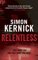 Relentless: (Tina Boyd 2) by Simon Kernick